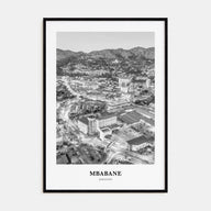 Mbabane Portrait B&W Poster