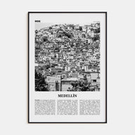Medellín Travel B&W No 2 Poster