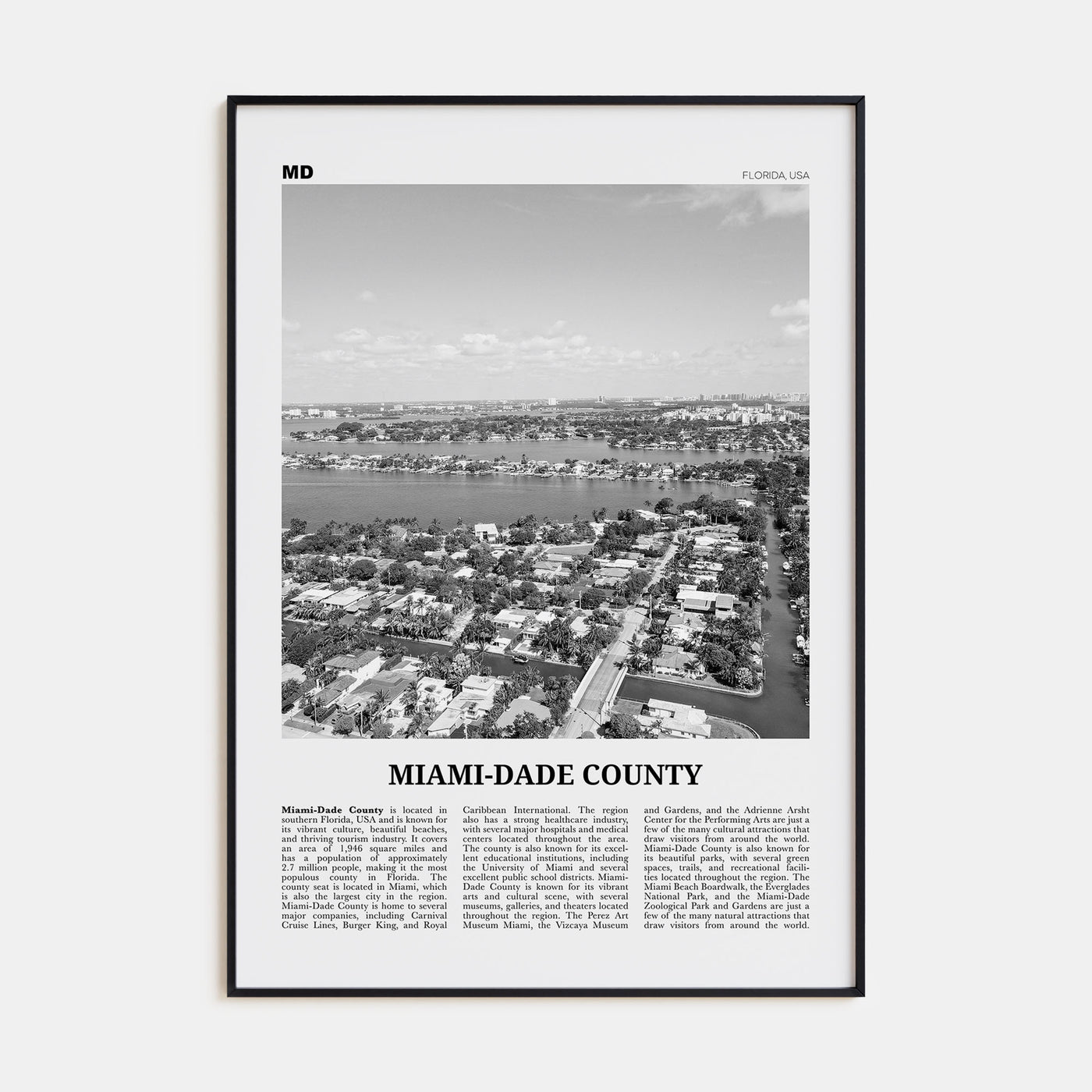 Miami-Dade County Travel B&W Poster