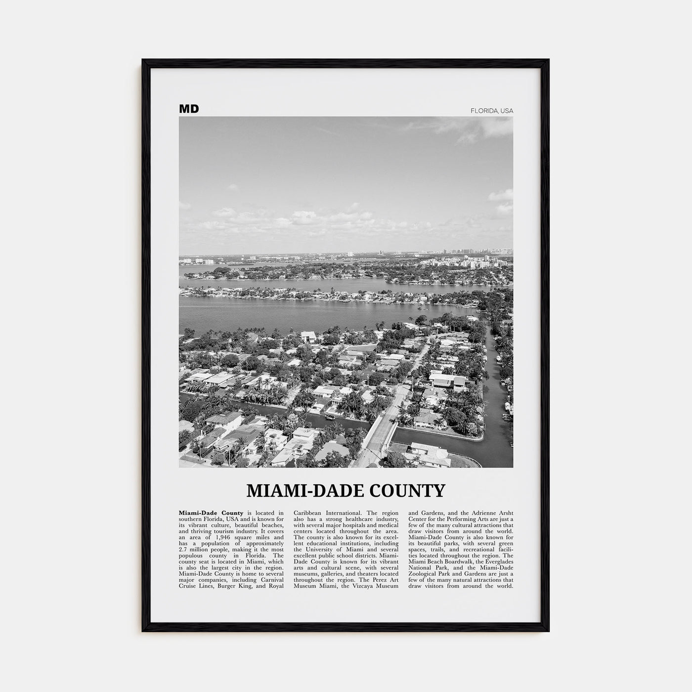 Miami-Dade County Travel B&W Poster