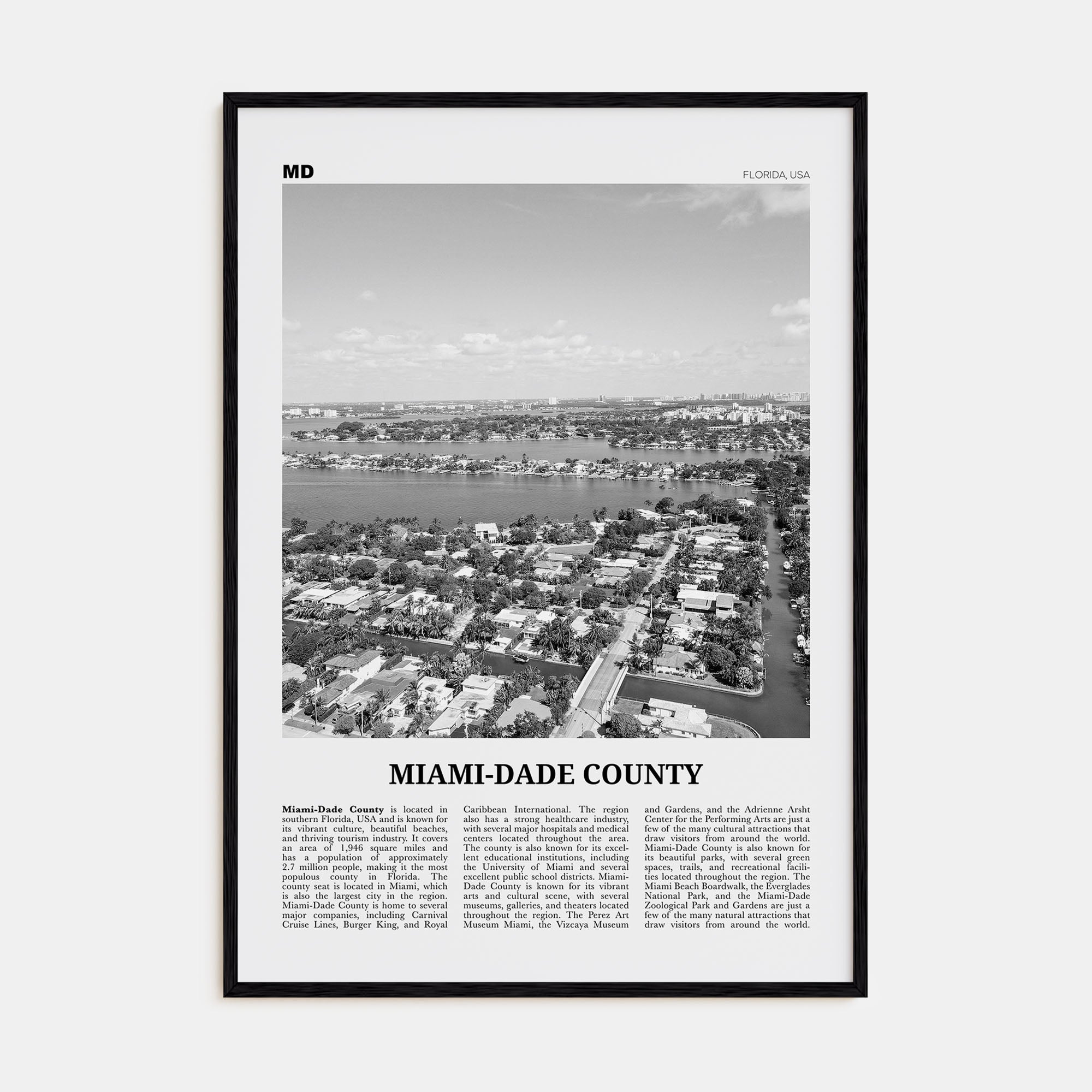 Miami-Dade County Travel B&W Poster
