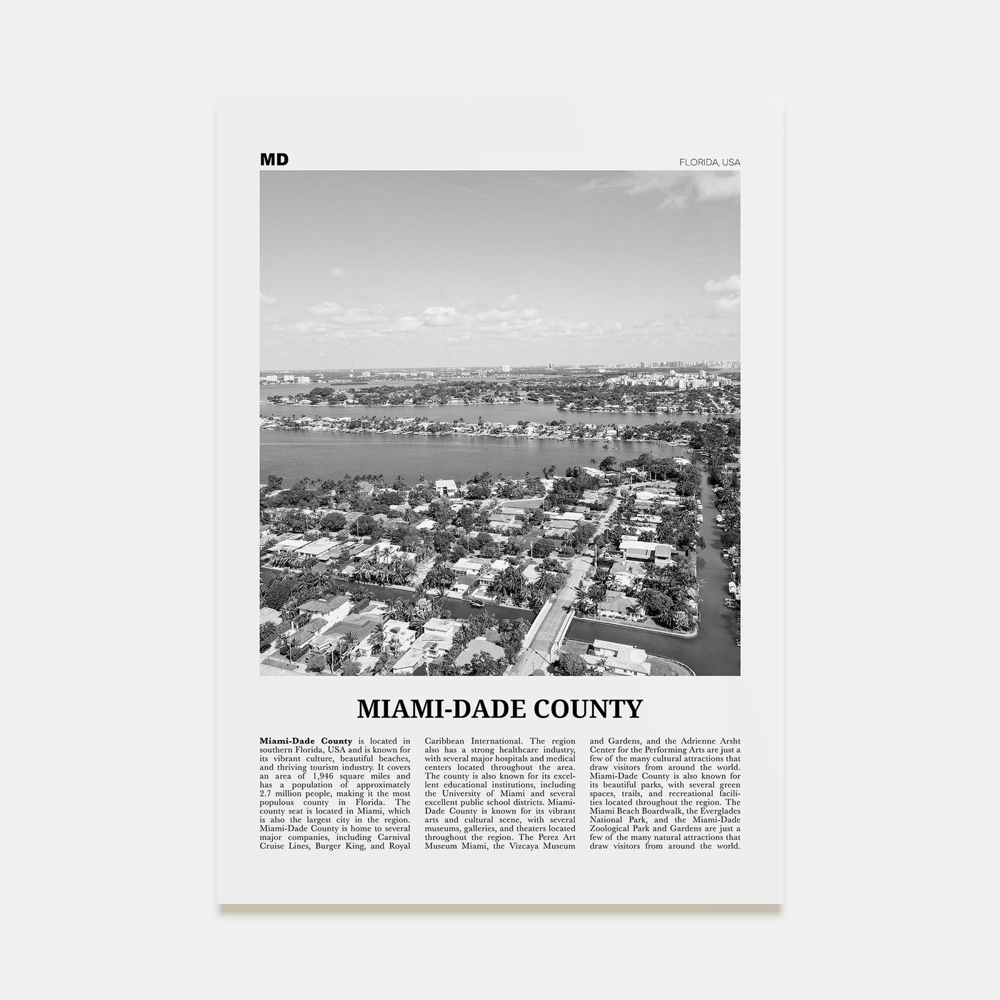 Miami-Dade County Travel B&W Poster