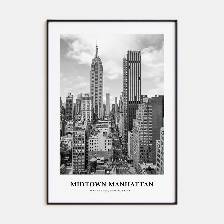 Midtown Manhattan Portrait B&W Poster