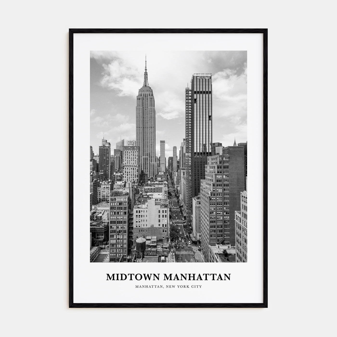 Midtown Manhattan Portrait B&W Poster