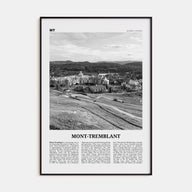 Mont-Tremblant Travel B&W Poster