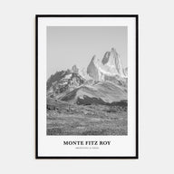Monte Fitz Roy Portrait B&W Poster
