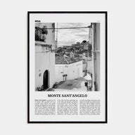 Monte Sant'Angelo Travel B&W Poster