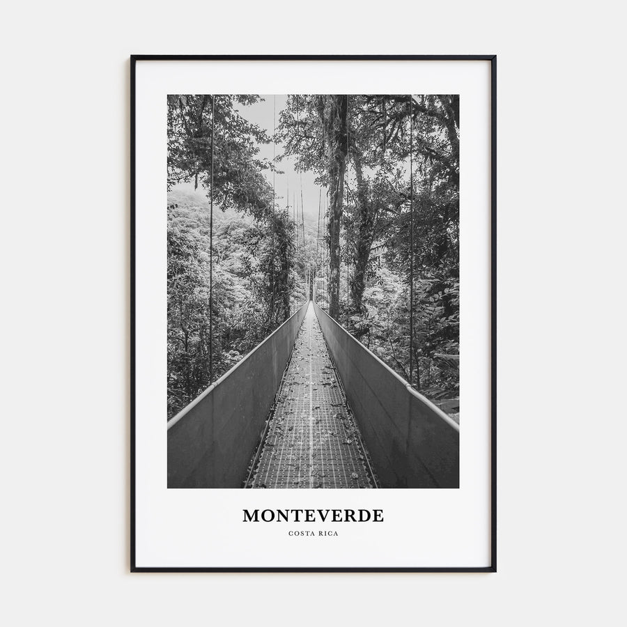 Monteverde Portrait B&W Poster