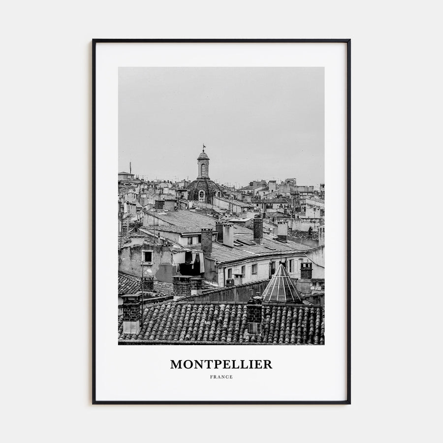 Montpellier Portrait B&W Poster