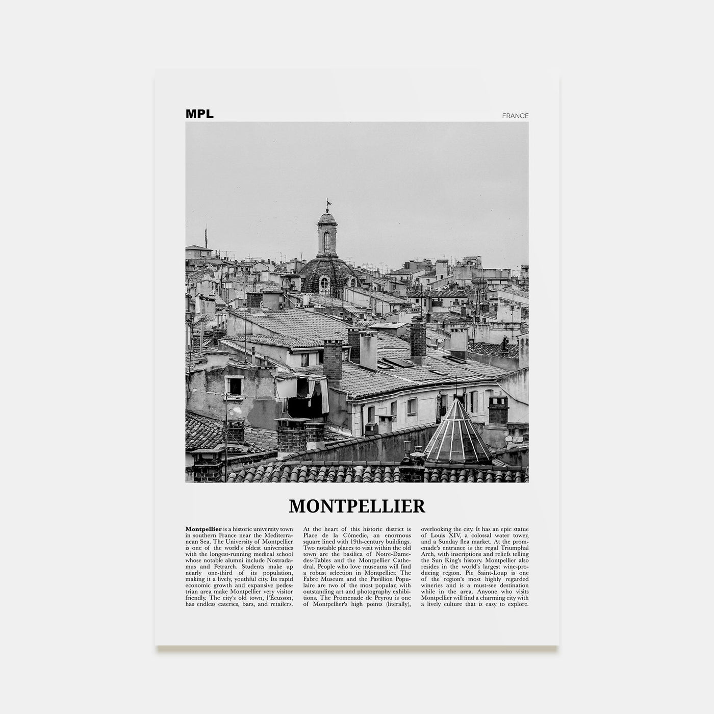 Montpellier Travel B&W Poster