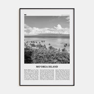 Moorea Island Travel B&W Poster