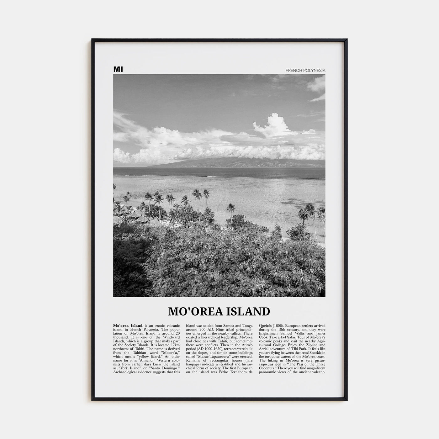 Moorea Island Travel B&W Poster