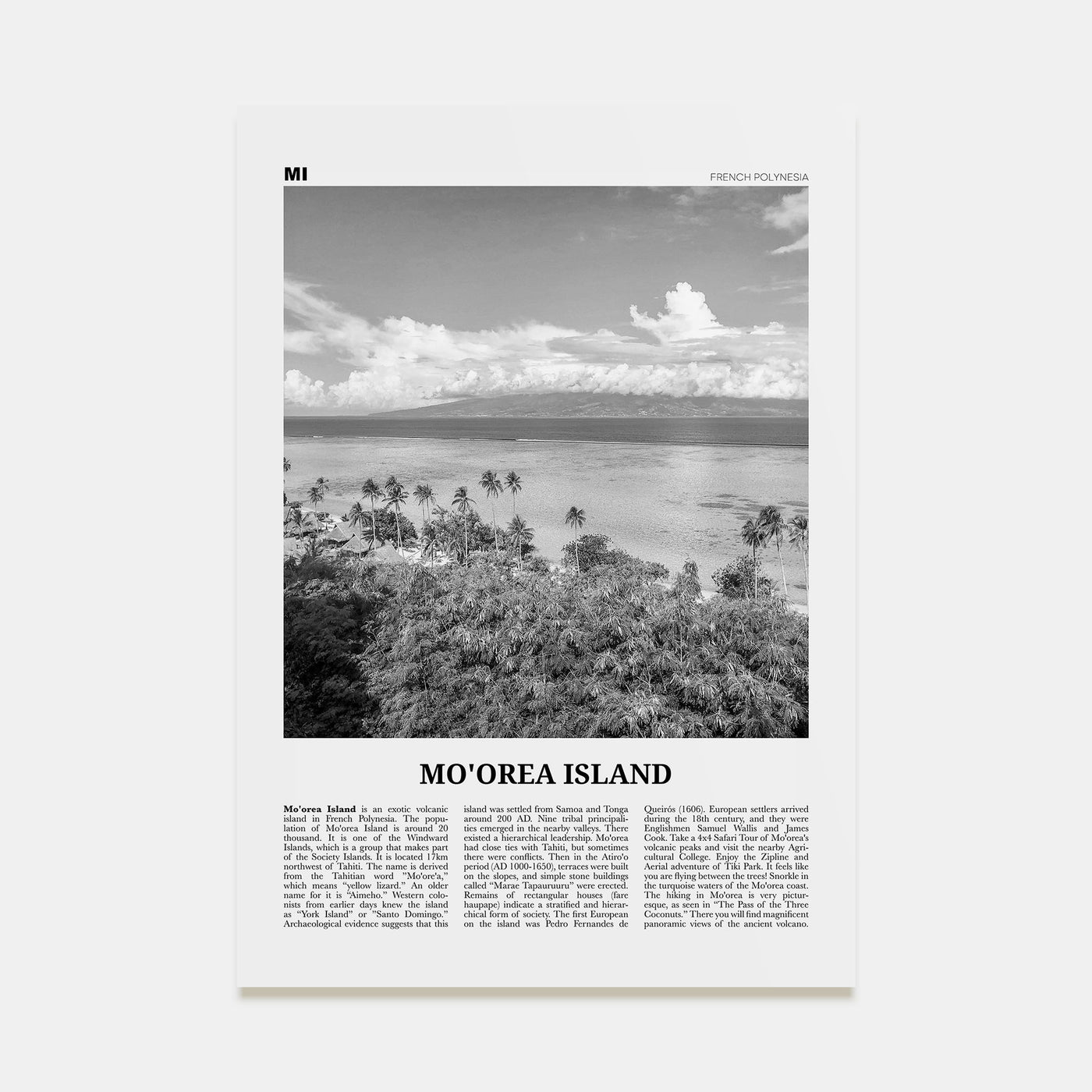 Moorea Island Travel B&W Poster