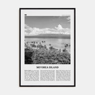 Moorea Island Travel B&W Poster