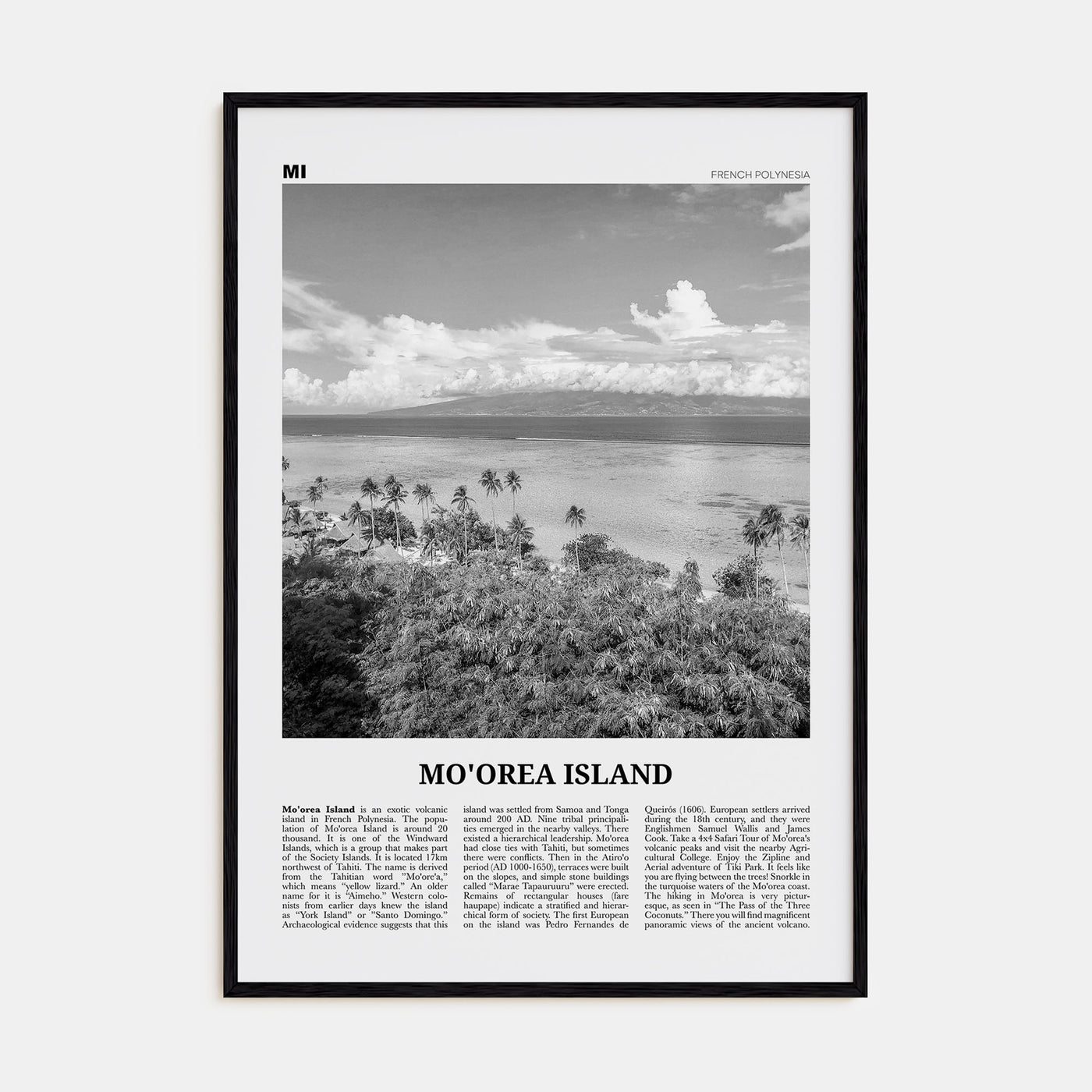 Moorea Island Travel B&W Poster