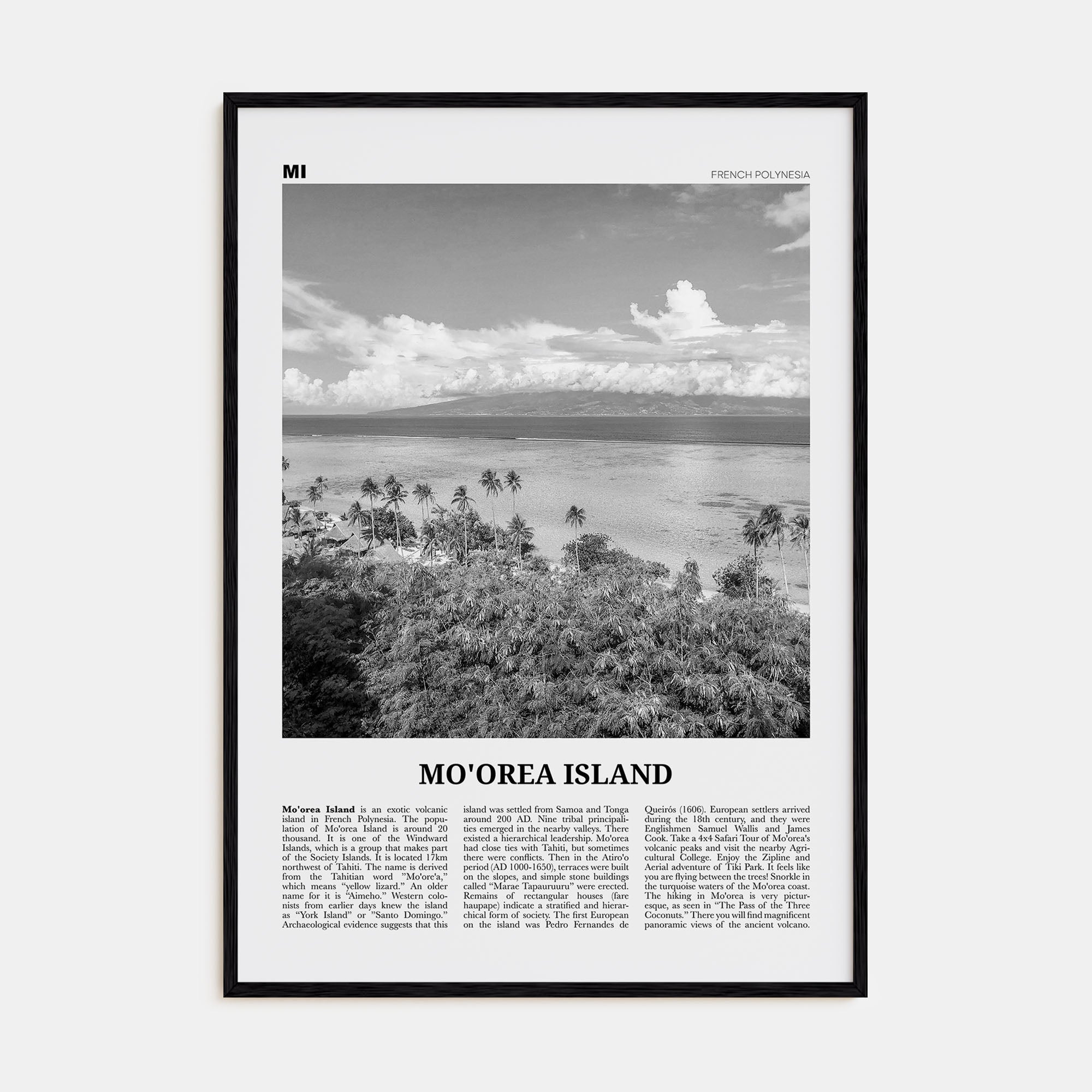 Moorea Island Travel B&W Poster