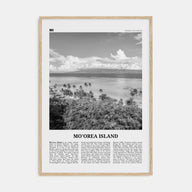 Moorea Island Travel B&W Poster