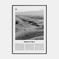 Morgan Hill Travel B&W Poster