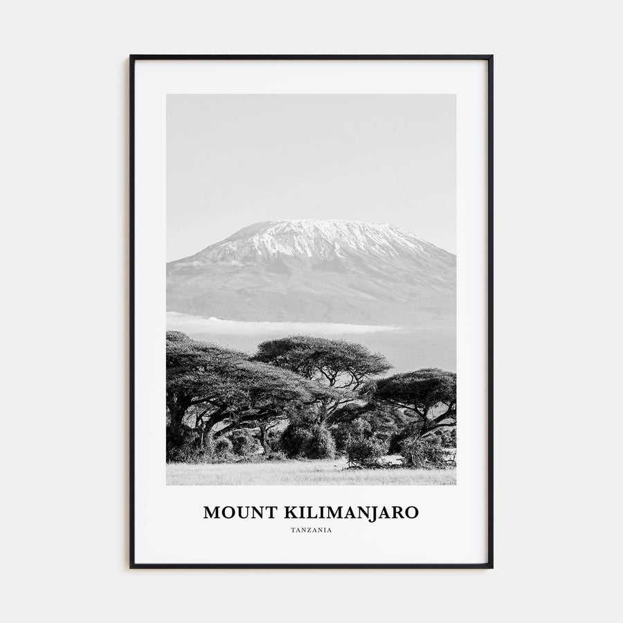 Mount Kilimanjaro Portrait B&W Poster