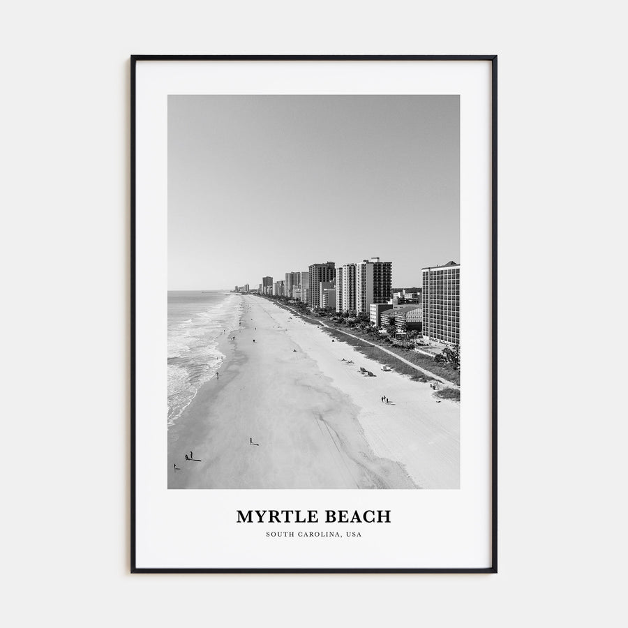 Myrtle Beach Portrait B&W Poster