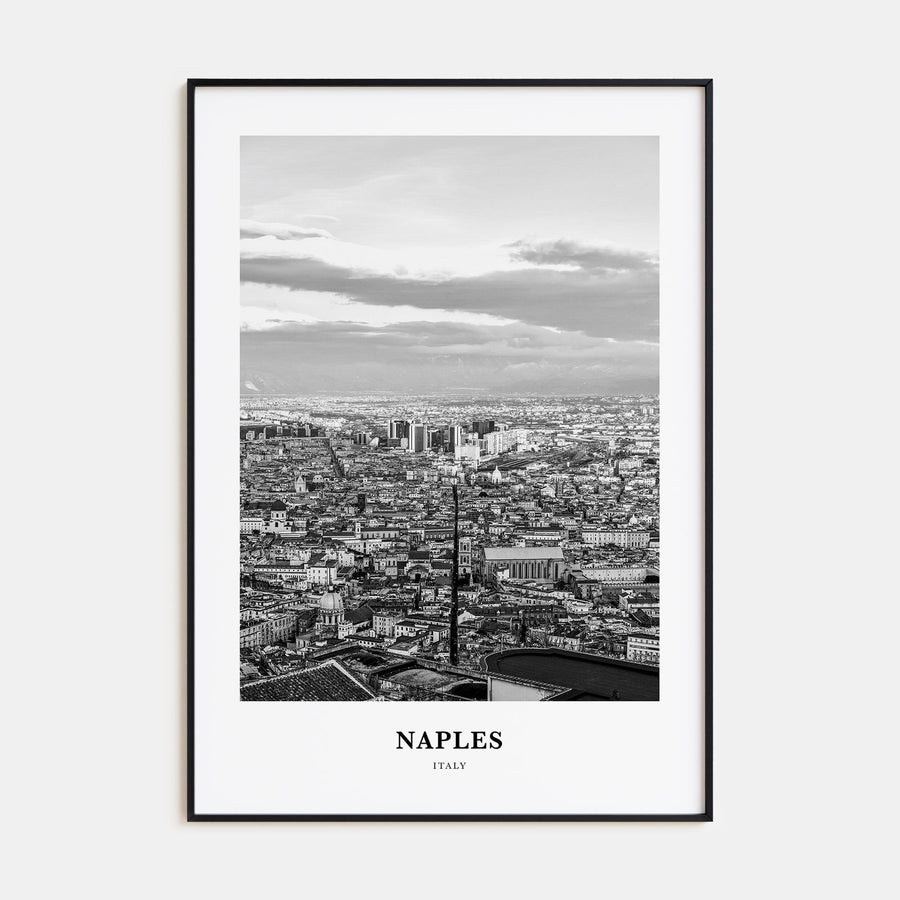 Naples, Italy Portrait B&W No 2 Poster