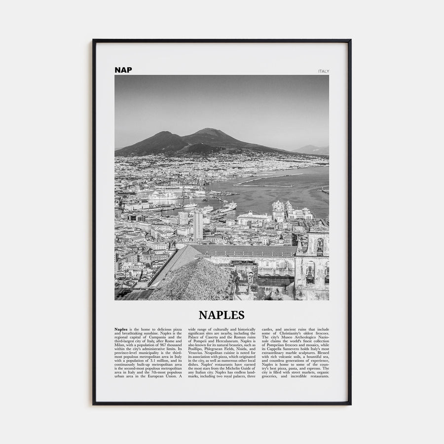 Naples, Italy Travel B&W No 1 Poster