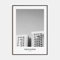 Naucalpan Portrait B&W Poster