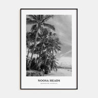 Noosa Heads Portrait B&W No 1 Poster