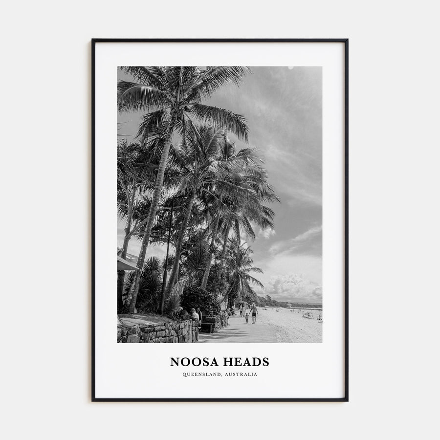 Noosa Heads Portrait B&W No 1 Poster