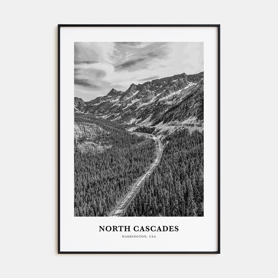 North Cascades National Park Portrait B&W Poster