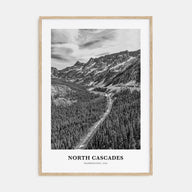 North Cascades National Park Portrait B&W Poster