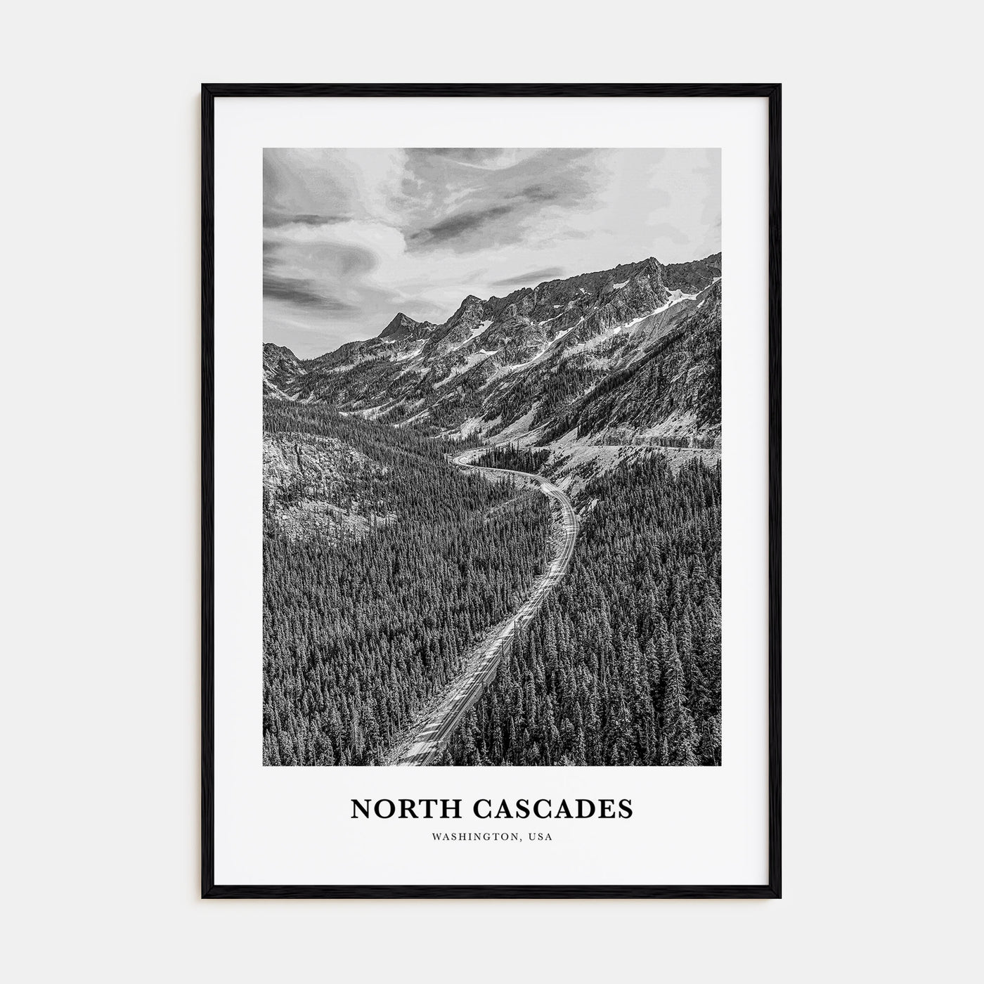 North Cascades National Park Portrait B&W Poster