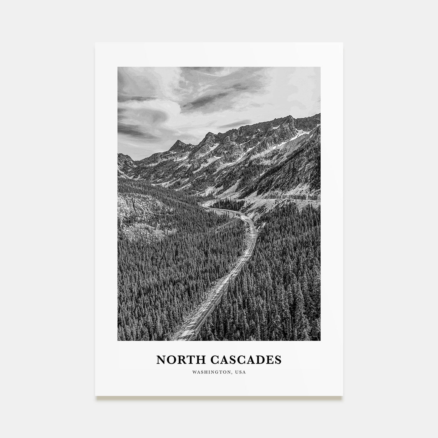 North Cascades National Park Portrait B&W Poster
