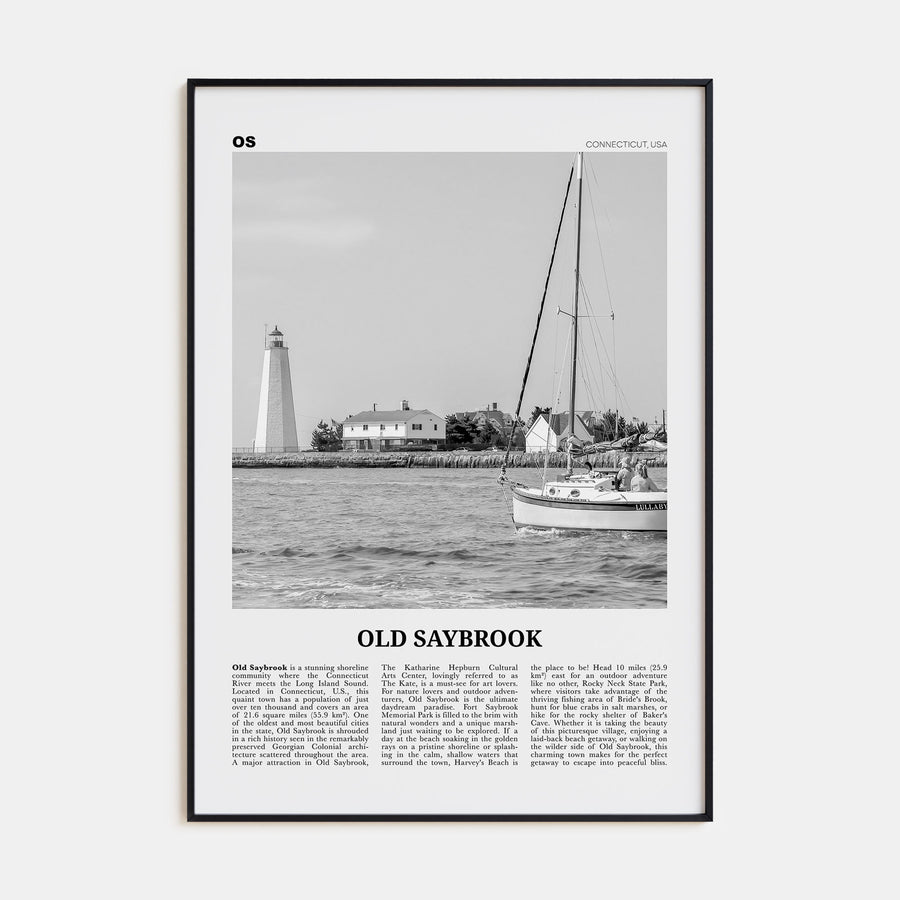 Old Saybrook Travel B&W Poster