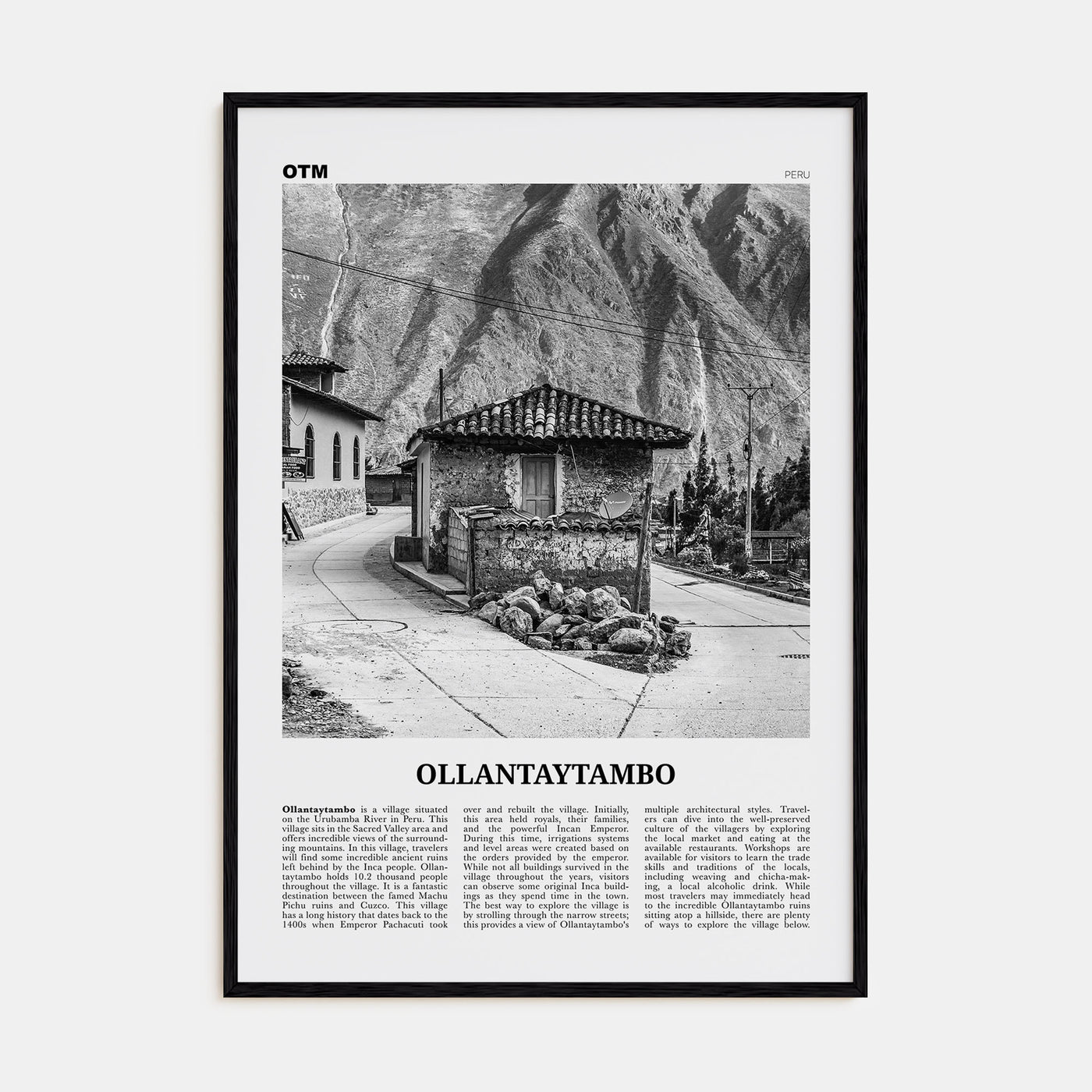 Ollantaytambo Travel B&W Poster