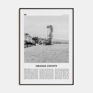 Orange County Travel B&W No 4 Poster