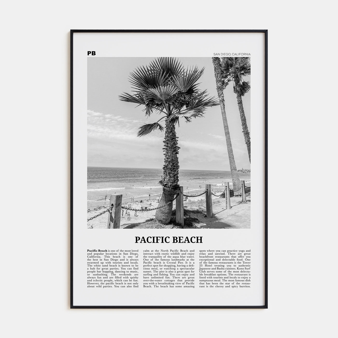 Pacific Beach Travel B&W No 2 Poster