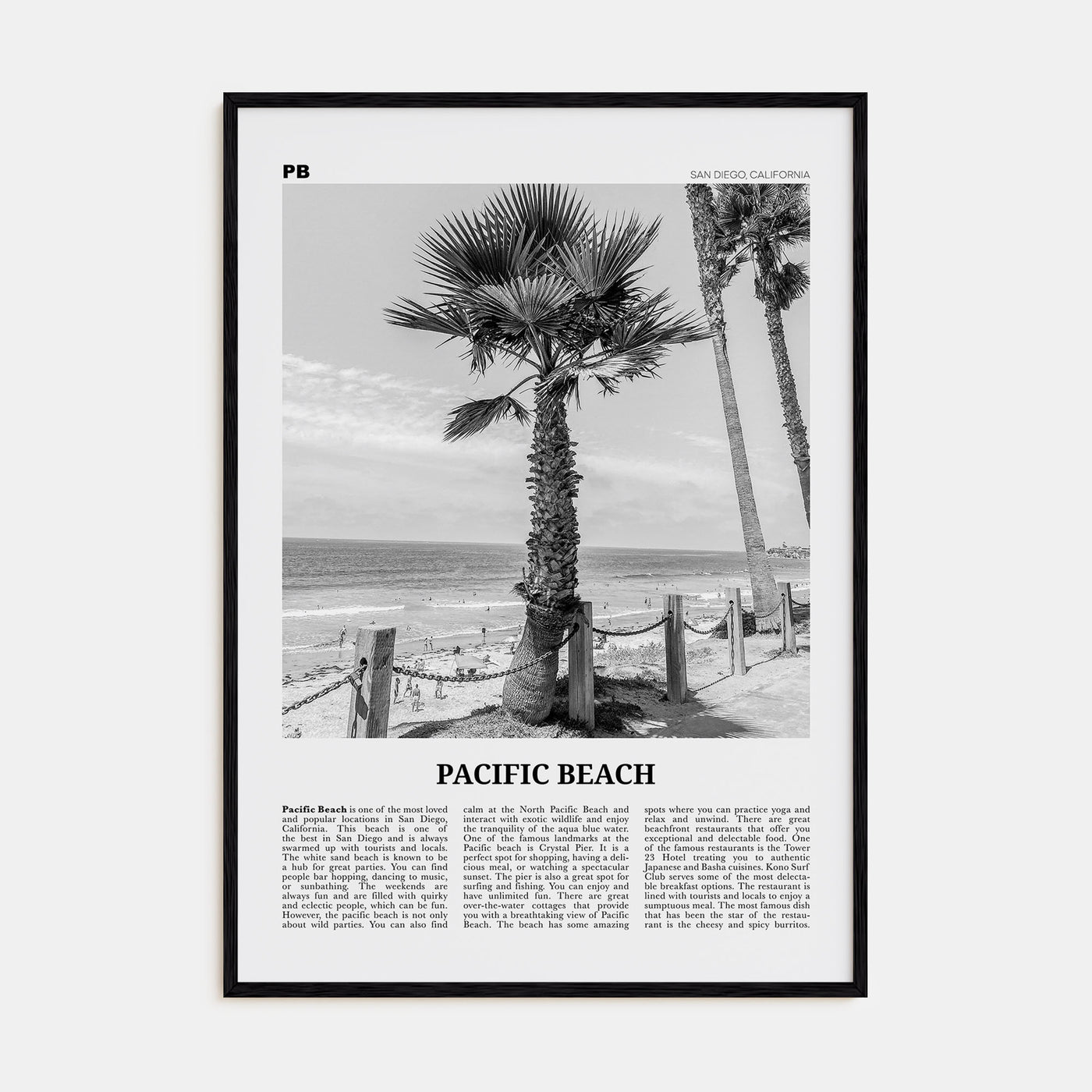 Pacific Beach Travel B&W No 2 Poster