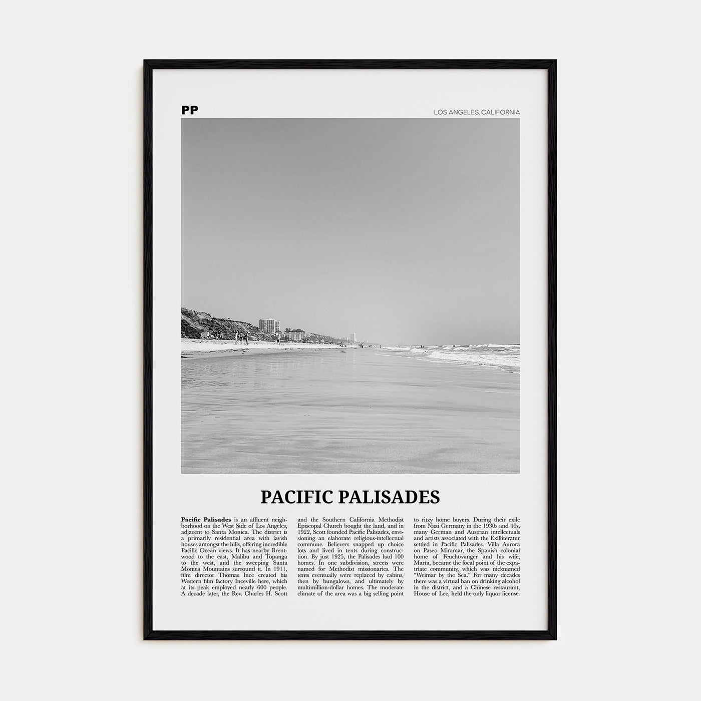 Pacific Palisades Travel B&W Poster