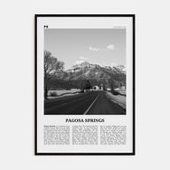 Pagosa Springs Travel B&W Poster