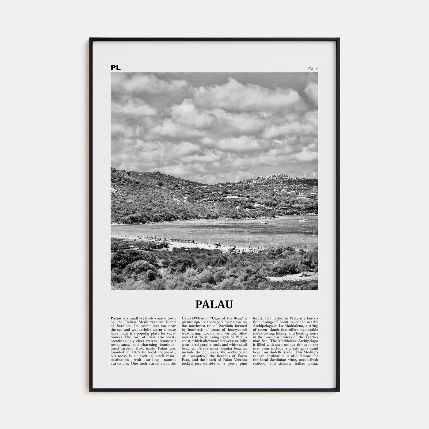 Palau, Italy Travel B&W Poster