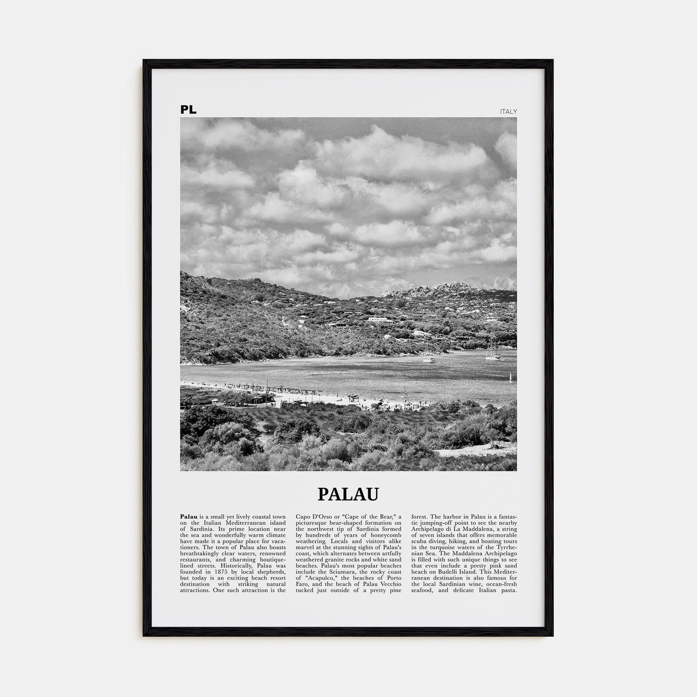 Palau, Italy Travel B&W Poster