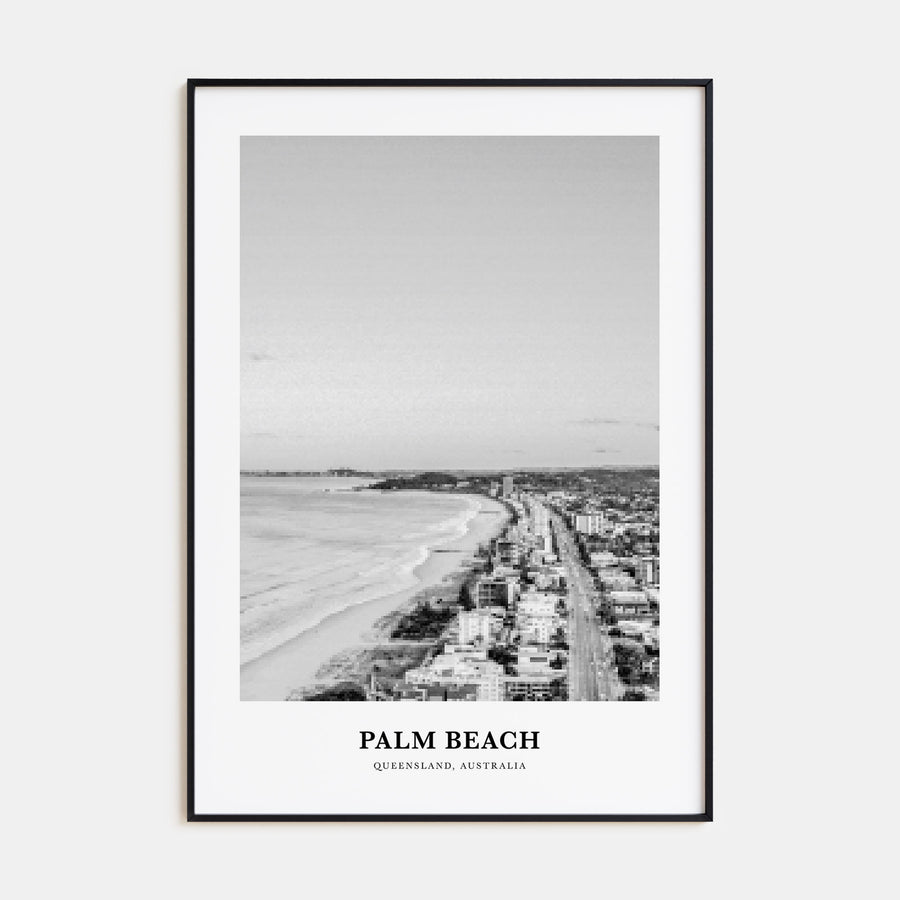 Palm Beach, Queensland Portrait B&W Poster