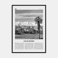 Palm Desert Travel B&W Poster