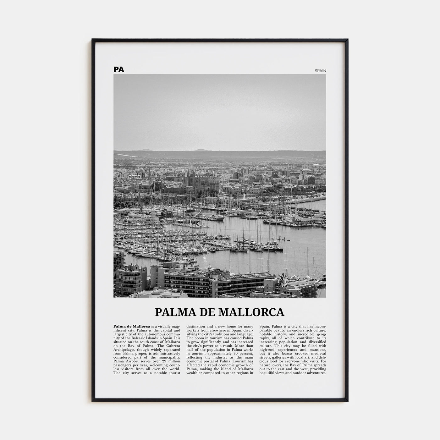 Palma de Mallorca Travel B&W No 1 Poster