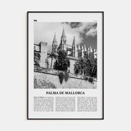 Palma de Mallorca Travel B&W No 2 Poster