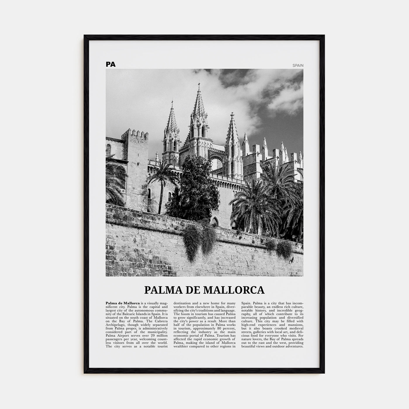 Palma de Mallorca Travel B&W No 2 Poster