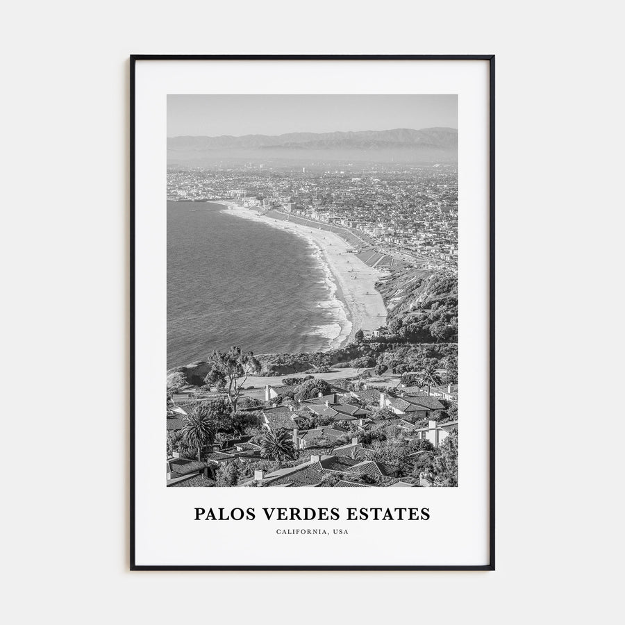 Palos Verdes Estates Portrait B&W Poster