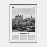 Pays de la Loire Travel B&W Poster