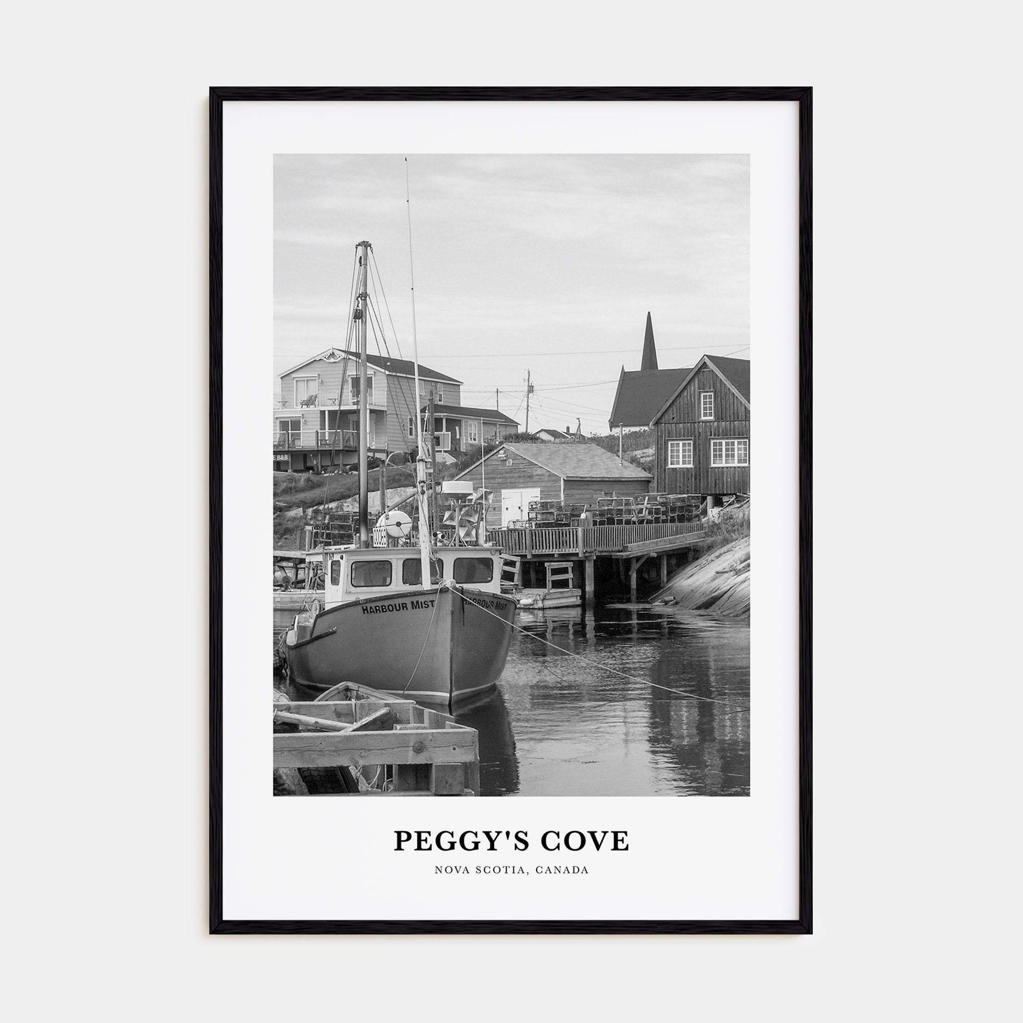 Peggy's Cove Portrait B&W Poster